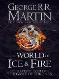Cover-Bild zum Titel 'The World of Ice and Fire' von 'George R. R. Martin, Elio M. Garcia Jr., Linda Antonsson'