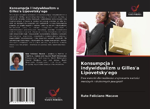 Konsumpcja i indywidualizm u Gilles'a Lipovetsky'ego - Rute Feliciano Macave
