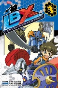 Cover-Bild zum Titel 'Lbx: New Dawn Raisers, Vol. 1' von 'Hideaki Fujii'