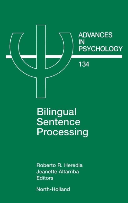 Bilingual Sentence Processing - R. Heredia
