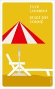 Stadt der Sonne - Tove Jansson