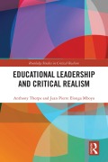 Cover-Bild zum Titel 'Educational Leadership and Critical Realism' von 'Anthony Thorpe, Jean Pierre Elonga Mboyo'