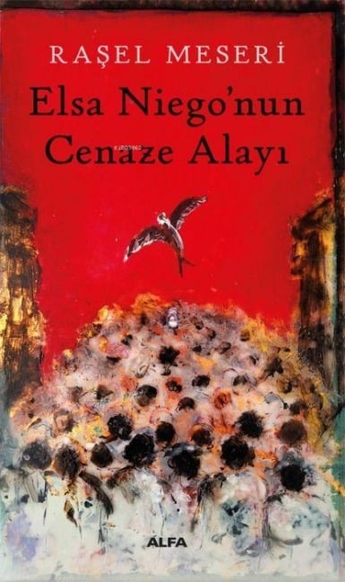 Elsa Niegonun Cenaze Alayi - Rasel Meseri