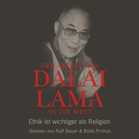 Der Appell des Dalai Lama an die Welt - Franz Alt, Dalai Lama