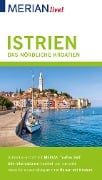 Cover-Bild zum Titel 'MERIAN live! Reiseführer Istrien Das nördliche Kroatien' von 'Peter Hinze'