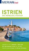 Cover-Bild zum Titel 'MERIAN live! Reiseführer Istrien Das nördliche Kroatien' von 'Peter Hinze'