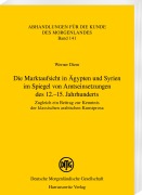 Cover-Bild zum Titel 'Die Marktaufsicht in Ägypten und Syrien im Spiegel von Amtseinsetzungen des 12.-15. Jahrhunderts' von 'Werner Diem'