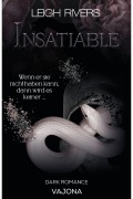 Cover-Bild zum Titel 'Insatiable' von 'Leigh Rivers'