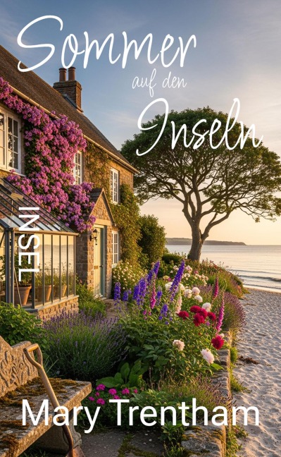 Sommer auf den Inseln - Mary Trentham