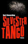 Cover-Bild zum Titel 'Silvestertango' von 'Bert Sieverding'
