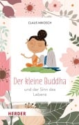 Cover-Bild zum Titel 'Der kleine Buddha und der Sinn des Lebens' von 'Claus Mikosch'