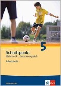 Schnittpunkt Mathematik - Ausgabe für Rheinland-Pfalz. Neubearbeitung. Arbeitsheft Orientierungsstufe plus Lösungsheft 5. Schuljahr - 