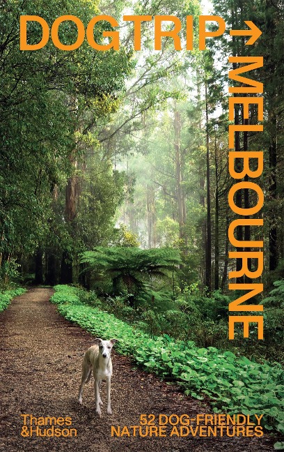 Dog Trip Melbourne - Evi O, Andrew Grune