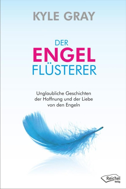 Der Engel-Flüsterer - Kyle Gray