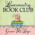Cover-Bild zum Titel 'Lowcountry Book Club' von 'Susan M. Boyer'