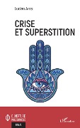 Cover-Bild zum Titel 'Crise et superstition' von 'Lucien Ayissi'