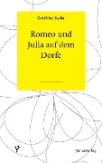 Cover-Bild zum Titel 'Romeo und Julia auf dem Dorfe' von 'Gottfried Keller'