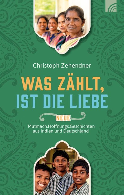 Was zählt, ist die Liebe - Christoph Zehendner