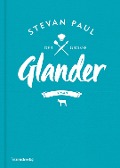 Der große Glander - Stevan Paul