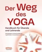 Cover-Bild zum Titel 'Der Weg des Yoga' von 'Herausgegeben vom Berufsverband der Yogalehrenden in Deutschland e. V. (BDYoga)'