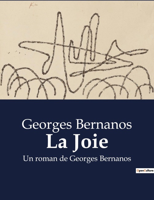 La Joie - Georges Bernanos