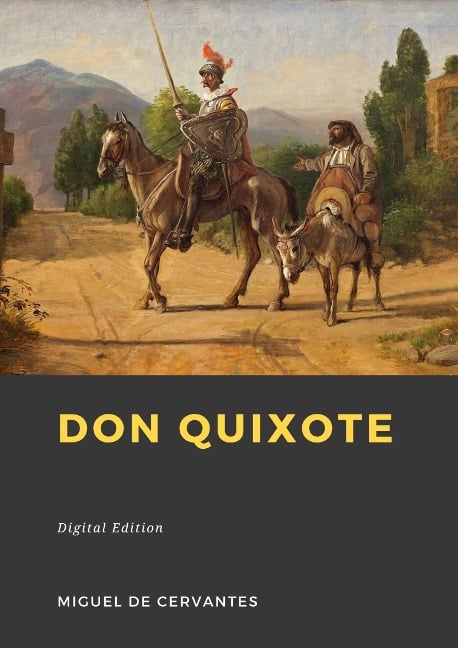 Don Quixote - Miguel De Cervantes Saavedra