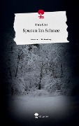 Spuren im Schnee. Life is a Story - story.one - Sonja Haas