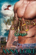 Cover-Bild zum Titel 'Les Veilleuses du feu' von 'Anna Lowe'