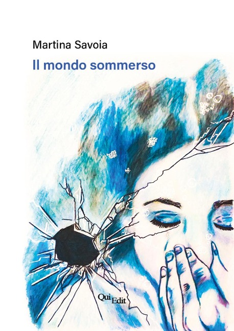 Il mondo sommerso - Martina Savoia