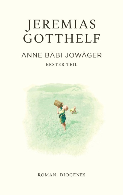 Anne Bäbi Jowäger - Jeremias Gotthelf, Philipp Theisohn