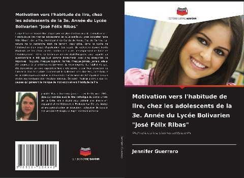 Motivation vers l'habitude de lire, chez les adolescents de la 3e. Année du Lycée Bolivarien "José Félix Ribas" - Jennifer Guerrero