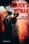 Cover-Bild zum Titel 'Heaven's Hitman (Angels' Executioner, #1)' von 'Allen Goodner'