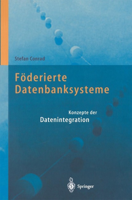 Föderierte Datenbanksysteme - Stefan Conrad