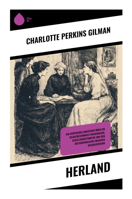 Herland - Charlotte Perkins Gilman