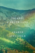Cover-Bild zum Titel 'Poland, a Green Land' von 'Aharon Appelfeld'