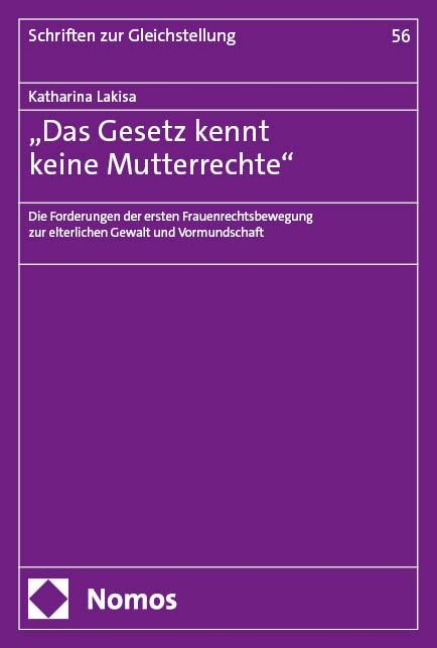 "Das Gesetz kennt keine Mutterrechte" - Katharina Lakisa