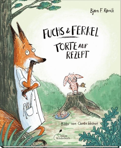 Fuchs & Ferkel - Torte auf Rezept | "Fuchs & Ferkel" Band 1