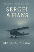 Cover-Bild zum Titel 'Sergei and Hans' von 'Dennis Santaniello'