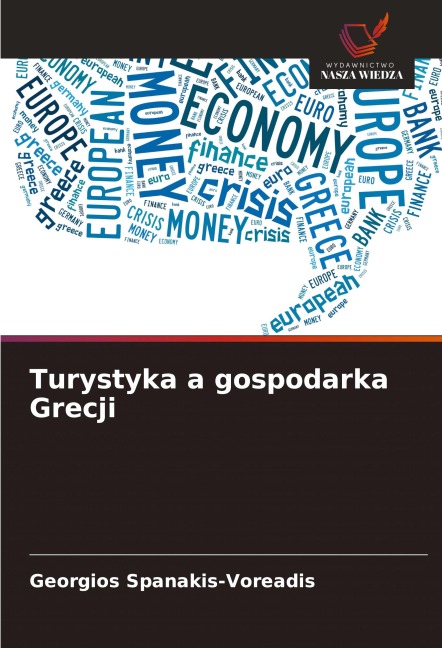 Turystyka a gospodarka Grecji - Georgios Spanakis-Voreadis