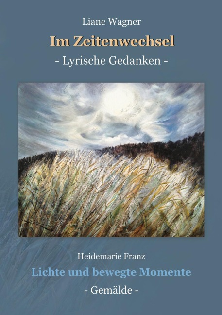 Im Zeitenwechsel - Liane Wagner