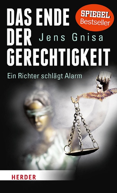 Das Ende der Gerechtigkeit - Jens Gnisa