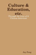 Cover-Bild zum Titel 'Culture & Education, etc.' von 'Jay Feng'