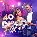 40 Disco Fox Hits - Various