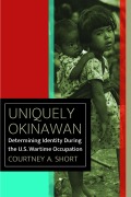 Cover-Bild zum Titel 'Uniquely Okinawan' von 'Courtney A. Short'