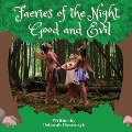 Cover-Bild zum Titel 'Faeries of the Night, Good and Evil' von 'Deborah Choszczyk'