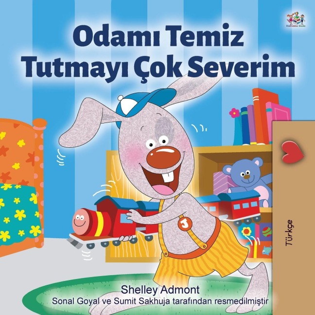 I Love to Keep My Room Clean (Turkish Book for Kids) - Shelley Admont, Kidkiddos Books