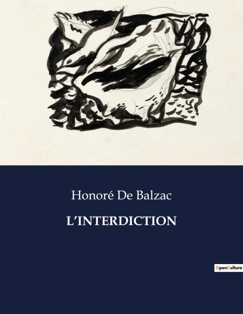 L'INTERDICTION - Honoré de Balzac