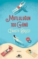 Mutlulugun 100 Günü - Fausto Brizzi