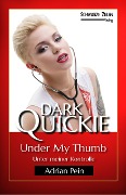 Cover-Bild zum Titel 'Under My Thumb' von 'Adrian Pein'