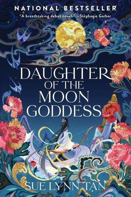 Daughter of the Moon Goddess - Sue Lynn Tan